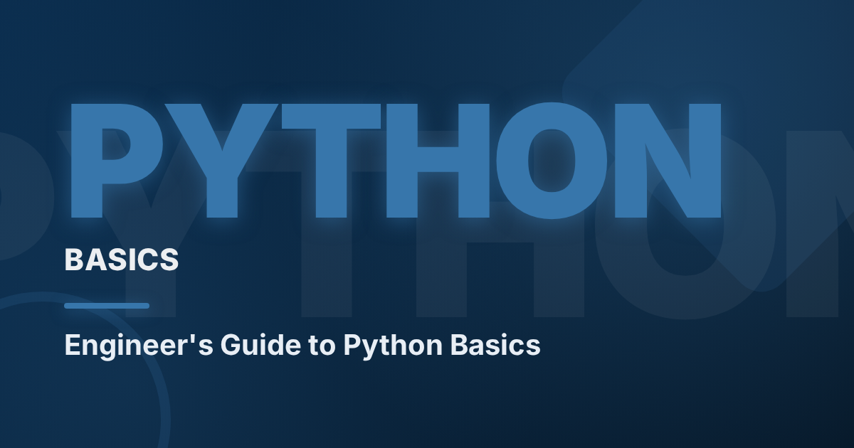 Python Basics Guide: From Zero to First Script [2026]